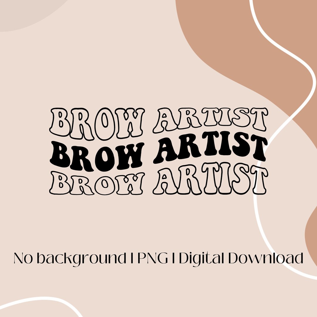 Brow Artist PNG Design for Brow Tech Gift Brow Tech Groovy - Etsy