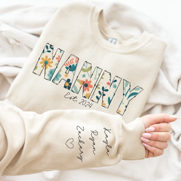 Mothers Day Gifts Nanny Sweatshirt Custom Nannys Sweatshirt Nanny Sweatshirts Nanny Shirt Gift Nanny shirt Gifts Tshirt Gift for Nanny Names