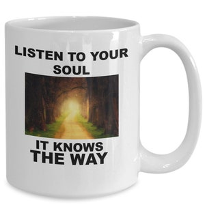 Inspirational ceramic coffee mug