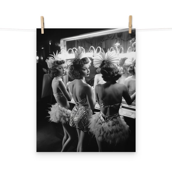 Vintage Showgirls Backstage Black and White Photograph Poster - Retro Glamour Wall Art for Home Decor