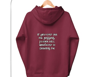 Funny Jogging Hoodie Quote Men Women (Backside) | Gift For Him | Fall Hoodie | Comfy Sweatshirt, Trendy Winter Sweater, Couple Hoodie