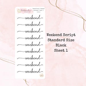 Script week-end taille standard * Autocollants de script * Autocollants fonctionnels * Autocollants d'agenda * Autocollants de journal * Autocollants de taille standard *