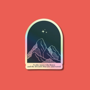 Adesivo ACOTAR, Alle stelle che ascoltano e ai sogni che trovano risposta, Adesivo, Sarah J Maas, Merchandising libresco, adesivo per libri