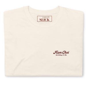 Saigon Slick Embroidered T-Shirt – &quot;Ham Choi - Ma Khong Co Tien&quot;