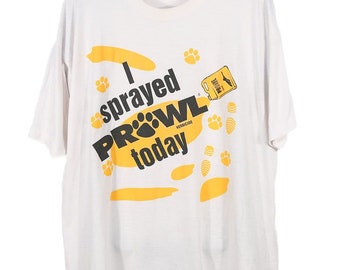 Weißes „I sprayed Prowl Today“ T-Shirt – XL