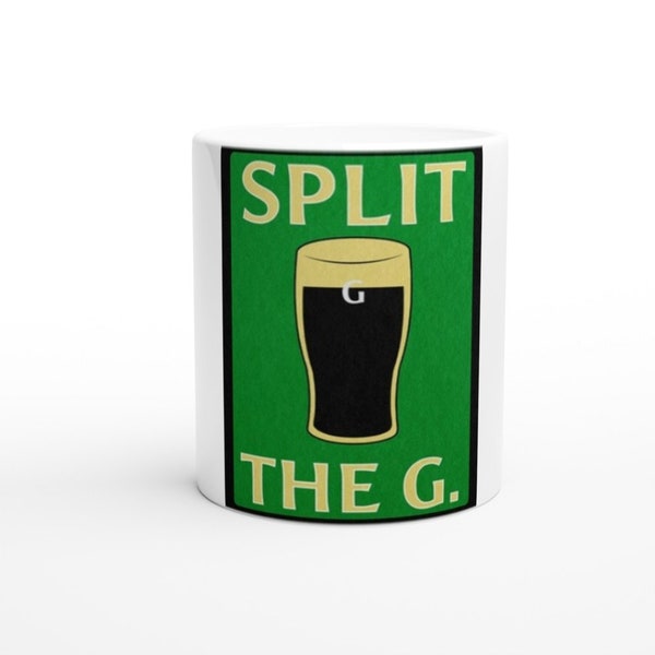 Split the G 11oz Ceramic Mug, Cup, Ireland, Guinness, St Patrick’s day, gift idea for him, beer, Irish
