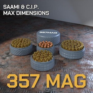 May include: Four circular gray containers with textured sides holding brass-colored ammunition cartridges. The top container is labeled 357MAG. Text at the top reads SAAMI & C.I.P. MAX DIMENSIONS and large yellow text at the bottom reads 357 MAG.