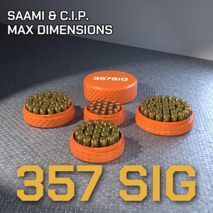 May include: Four orange circular containers with textured sides, three filled with brass-cased cartridges and one with copper-jacketed bullets. One container is closed with the text 357SIG. The image includes the text SAAMI & C.I.P. MAX DIMENSIONS 357 SIG.