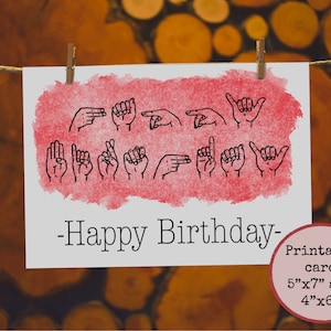 Afdrukbare Happy Birthday Card, Amerikaanse gebarentaal, digitale download, 4x6 en 5x7 kaart met afdrukbare envelop