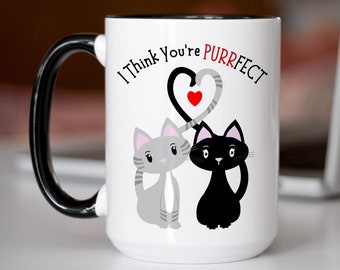 I Think You're Purrfect Coffee Mug, Cute Valentine Gift, Cat Lover Mug, Cat Lover Gift, Valentine Cat Cup, Cute Cat Valentine Mug, Cat Mug