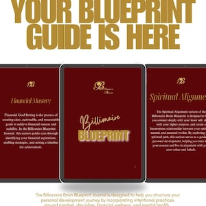 May include: A digital graphic promoting the "Billionaire Blueprint" journal. The design features gold text on a dark red background, with sections on financial mastery and spiritual alignment. The call to action is "Download Now."
