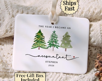 Accountant Ornament, The Year I Became an Accountant Keepsake, New Accountant Gift, Accounting Graduation Gift, Custom Name CPA Gift