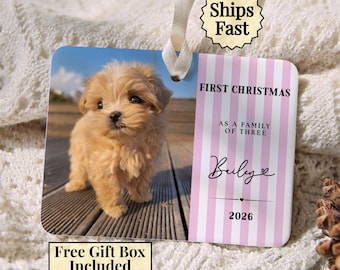 Custom Dog Photo Ornament, Puppy First Christmas Ornament 2026, Our First Christmas with Fur Baby, Dog Mom and Dad Gift, New Puppy Gift