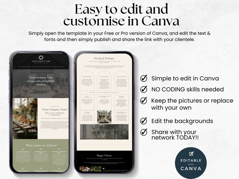 May include: Two phone screens displaying a website template for a business. The template is designed for a company that provides event planning services. The text on the screen says "Transforming Your Dreams into Delightful Realities". The template is customisable in Canva.