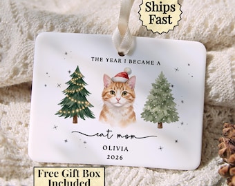 Custom Cat Mom Ornament 2026, Cat Mom Christmas Ornament, The Year I Became a Cat Mom, Orange Cat Gift, New Kitten Gift with Name