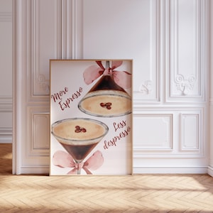 More espresso less depresso | Espresso martini | bar cart art | Coquette room decor | motivational poster | instant download digital print