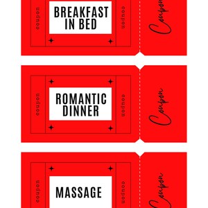 Peut inclure: Trois tickets de coupon rouges avec du texte noir. Le premier ticket dit "Petit déjeuner au lit", le deuxième ticket dit "Dîner romantique" et le troisième ticket dit "Massage".