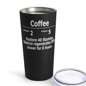 Coffee Tumbler Style 20oz, fantasy, gift for him, gift for her, humor gift, gift for dad