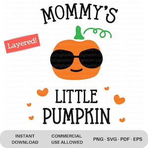 Op de afbeelding: Een digitaal ontwerp met een pompoen met een zonnebril en de tekst "Mommy's Little Pumpkin". Het ontwerp is gelaagd en bevat harten.