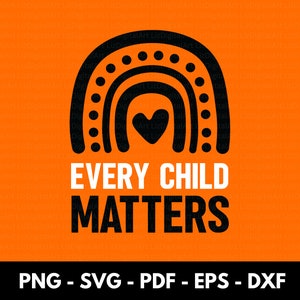 Jedes Kind zählt SVG, Orange Shirt SVG, indigenes Bewusstsein, Orange-Shirt-Designs, Jedes Kind zählt Regenbogen, Orange-Shirt-Tag-Regenbogen