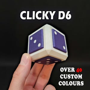 Clicky D6 | 3D Printed D6 Fidget Toy | Sensory Toy | Key Clicker | Fidget Clicker Toy | DnD | Custom Colours | Desk Toy | Keyboard Clicker