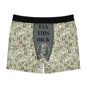 Benjamin Franklin "Tax this D!ck" Boxers Funny Men's Boxer Briefs USA political gift Tax Boy Fed Boy IRS Underwear Hundred Dollar Bills