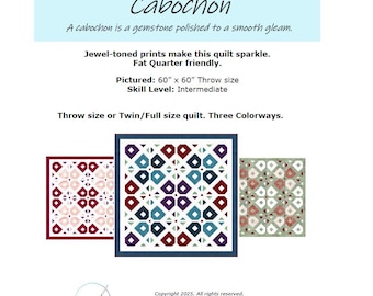 Cabochon Quilt Pattern: Three Colorways, Two Sizes