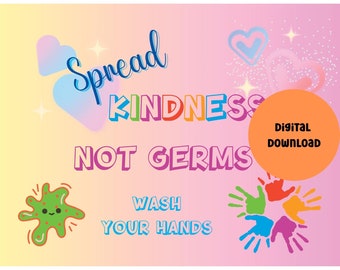 Spread Kindness Not Germs Printable Wall Art for School Nurses
