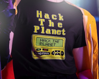 Hack The Planet, Camiseta Hacker, Camiseta de la película The Hackers, Zero Cool, Crash Override, Burn, Joey, Lord Nikon, Cereal Killer, Camiseta genial