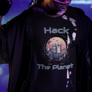 Hack The Planet T-Shirt, Hacker T-Shirt, Biohacking T-Shirt, Satellite Hacking T-Shirt, Cool T-Shirt, Funny T-Shirt, Hacktivism T-Shirt