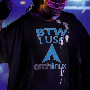 Arch Linux T-Shirt, By the way I use Arch, Hacker T-Shirt, Pacman, Funny T-Shirt, Engineer T-Shirt, Cool T-Shirt, BTW I Use Arch, Pentester