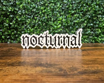 Nocturnal Gothic Shelf Sign • Dark Academia Bookshelf Plaque • Night Reader BookTok Gift • Vampire Romance Trope Sign