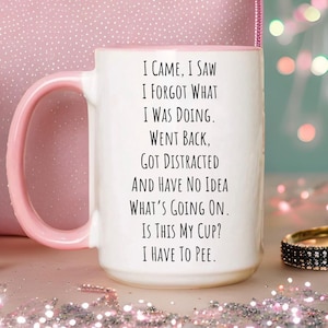 Funny Grandma Coffee Mug: Distracted Quote Gift