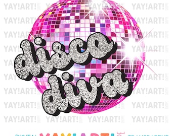 Disco Diva Transparent PNG Clipart, Pink Disco Ball & Faux Glitter Sublimation Design, DTF Heat Transfer Design Digital Download