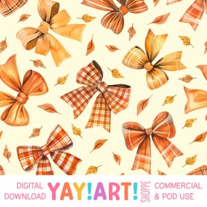 May include: A seamless pattern featuring watercolor illustrations of orange and brown bows with plaid and solid designs. The background is a light yellow color with scattered brown leaves.