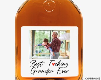 Funny Grandpa Gift, Custom Photo Whiskey Label, Best Grandpa Ever, Father's Day Gift for Grandfather, Papa Birthday Gift, Rude Christmas
