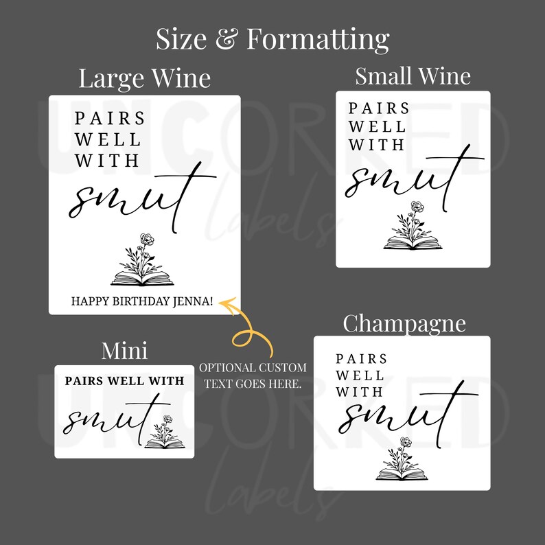 May include: White wine label designs with the text "PAIRS WELL WITH SMUT" in a stylish font. The labels include a floral illustration and are available in various sizes, including "Large Wine," "Small Wine," "Mini," and "Champagne."
