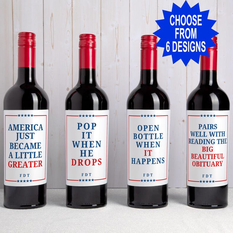 Juego de etiquetas personalizadas para vino anti-Trump, regalo político divertido para demócratas y liberales, botella de champán FDT sutil, sátira "Ábrelo cuando suceda" imagen 1