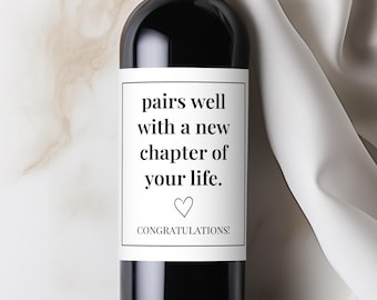 Etichetta per vino "New Chapter", "Fresh Start New Beginnings", "Goodbye Farewell", "Divorce Gift", "Retirement Gift", "New Job", "Engagement Gift", "Graduation"