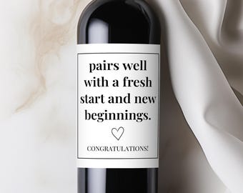 Fresh Start New Beginnings Wine Label, Goodbye Gift, Retirement Gift, Job Promotion, Divorce Breakup Gift, New Homeowner Housewarming, Grad