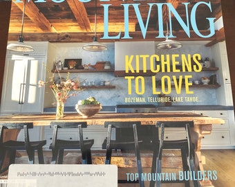 Mountain Living Magazine Kitchens To Love March April 2022