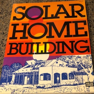 Vintage Solar Home Building Book Coles Publishing 1980