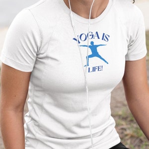 Yoga is Life T-Shirt: 100% USA Cotton Tee