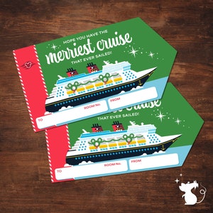 May include: Two green and red gift tags with a cartoon cruise ship decorated with Christmas lights and a Mickey Mouse head. The text on the tag reads "Hope you have the merriest cruise that ever sailed!" and includes spaces for "To", "Room No." and "From".