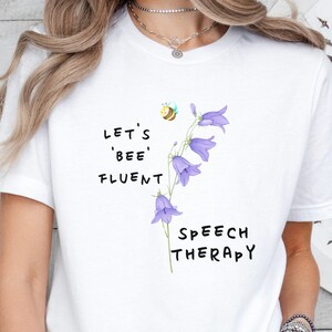Camiseta Let&#39;s Bee Fluent para terapia da fala: presente engraçado para fonoaudiólogo