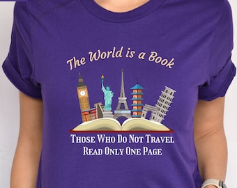World Traveler T-Shirt: Travel Quote, Adventure Shirt