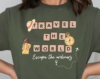 Travel the World T-Shirt: Wanderlust Adventure Shirt