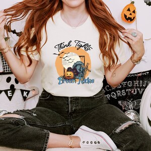Think Tights Broom Rides T-Shirt, Horror Halloween Shirt, Halloween Witch T-Shirt, Spooky Season T-Shirt, Evil Pumpkin Shirt, Halloween Gift