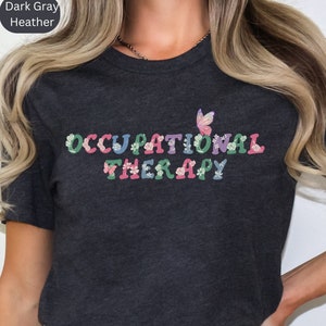 Chemise d&#39;ergothérapeute à fleurs Chemise d&#39;ergothérapeute Chemise d&#39;ergothérapeute Chemise d&#39;ergothérapeute Chemise d&#39;ergothérapeute Chemise d&#39;ergothérapeute Tee-shirt d&#39;ergothérapeute
