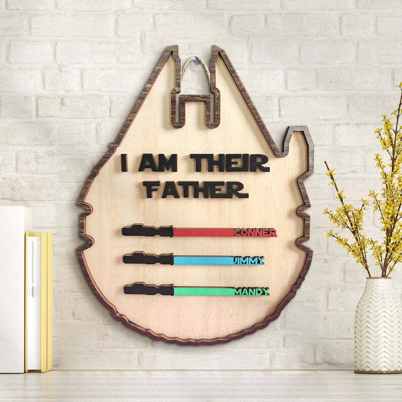 Personalized Lightsaber Plaque I Am Their Father Wooden Sign Father's